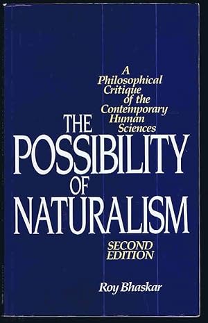 Seller image for The Possibility of Naturalism: A Philosophical Critique of the Contemporary Human Sciences for sale by Lazy Letters Books