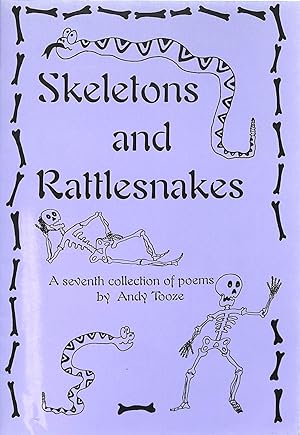 Bild des Verkufers fr Skeletons and Rattlesnakes zum Verkauf von WeBuyBooks