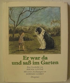 Seller image for Er war da und sa im Garten for sale by Antiquariat UPP