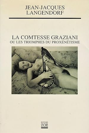 La comtesse Graziani, ou les triomphes du proxénétisme