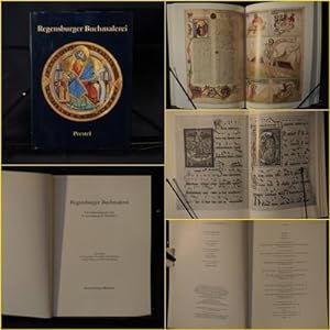 Regensburger Buchmalerei. Von frühkarolingischer Zeit bis zum Ausgang des Mittelalters. Ausstellu...