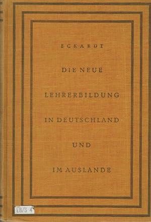 Seller image for Der gegenw�rtige Stand der neuen Lehrerbildung in den einzelnen L�ndern Deutschlands und in au�erdeutschen Staaten for sale by Paderbuch e.Kfm. Inh. Ralf R. Eichmann