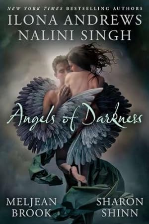 Seller image for Angels of Darkness by Singh, Nalini, Brook, Meljean, Andrews, Ilona, Shinn, Sharon [Paperback ] for sale by booksXpress