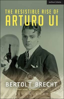 Seller image for The Resistible Rise of Arturo Ui (Paperback or Softback) for sale by BargainBookStores
