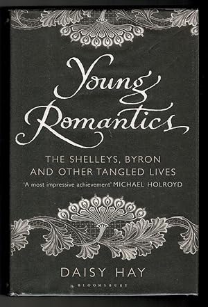 Seller image for Young Romantics. The Shelleys, Byron and Other Tangled Lives for sale by OJ-BOOKS    ABA / PBFA