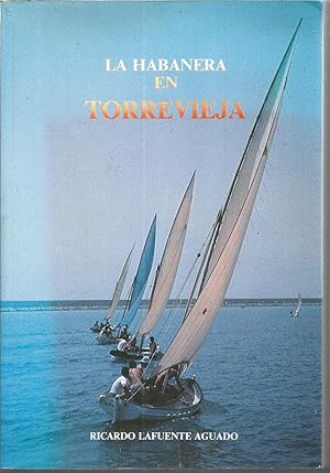 LA HABANERA EN TORREVIEJA - Con la partitura y letra de Habaneras