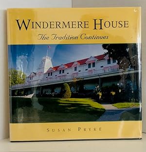 Seller image for Windermere House: The Tradition Continues for sale by Reeve & Clarke Books (ABAC / ILAB)