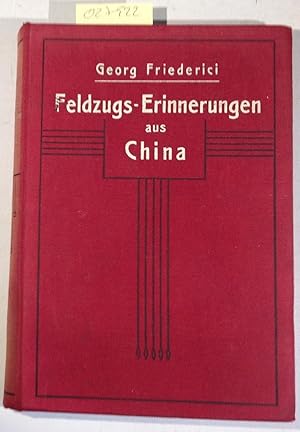 Feldzugs-Erinnerungen aus China