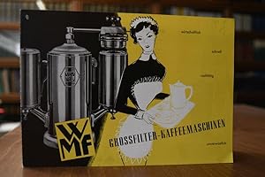 WMF Grossfilter-Kaffeemaschinen. Verkaufsprospekt G K A 1007a Jan. 55/1 für eine Kaffeemaschine.