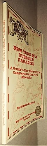 Seller image for New York is a Rubber's Paradise for sale by DogStar Books