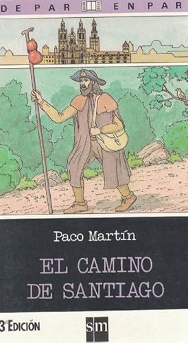 Imagen del vendedor de Camino de Santiago, El. Edad: 10+. a la venta por La Librera, Iberoamerikan. Buchhandlung
