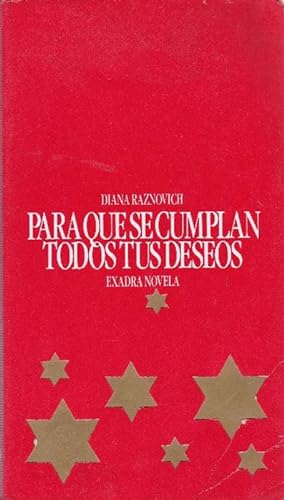 Bild des Verkufers fr Para que se cumplan todos tus deseos. zum Verkauf von La Librera, Iberoamerikan. Buchhandlung