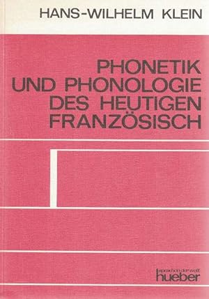 Seller image for Phonetik und Phonologie des heutigen Franzsisch. for sale by La Librera, Iberoamerikan. Buchhandlung