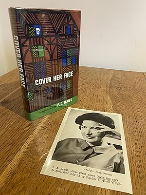 Seller image for Cover Her Face >>>> A SUPERB SIGNED US FIRST EDITION - FIRST PRINTING HARDBACK + SIGNED PUBLICITY PHOTO <<<< for sale by Zeitgeist Books