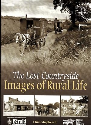 Seller image for Images of Rural Life: The Lost Countryside for sale by Broadwater Books