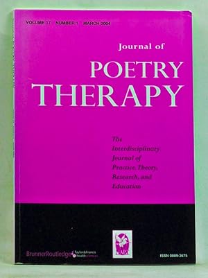 Bild des Verkufers fr Journal of Poetry Therapy, Volume 17, Number 1 (March 2004) zum Verkauf von Cat's Cradle Books