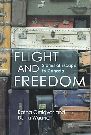 Flight and Freedom, Stories of Escape to Canada