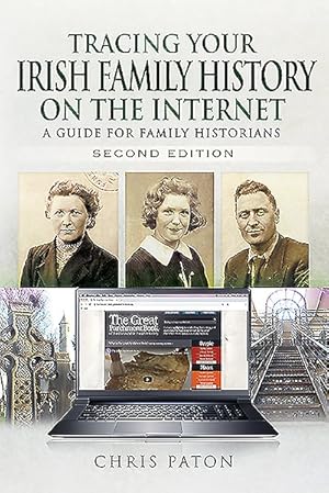Imagen del vendedor de Tracing Your Irish Family History on the Internet : A Guide for Family Historians a la venta por GreatBookPrices