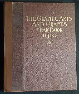 The Graphic Arts Year Book 1910: The American Annual Review of the Printing, Engraving and Allied...