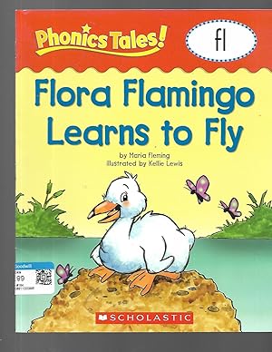 Seller image for Phonics Tales: Flora Flamingo Learns to Fly (FL) for sale by TuosistBook