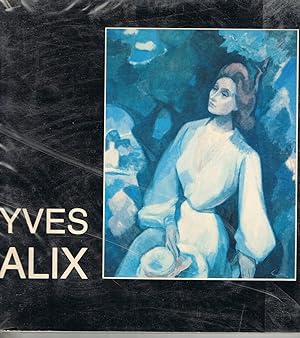 Yves Alix Rétrospective 10 novembre 90 - 10 mars 91