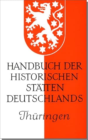 Bild des Verkufers fr Handbuch der historischen Sttten Deutschlands, Bd.9, Thringen (Krners Taschenausgaben (KTA)) zum Verkauf von Antiquariat Armebooks