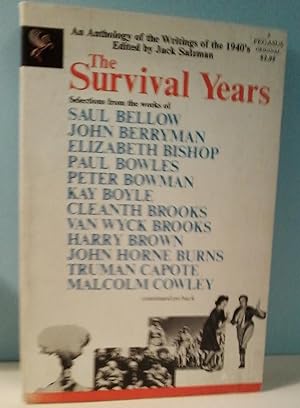 Bild des Verkufers fr The Survival Years: A collection of American Writings of the 1940's zum Verkauf von Berthoff Books