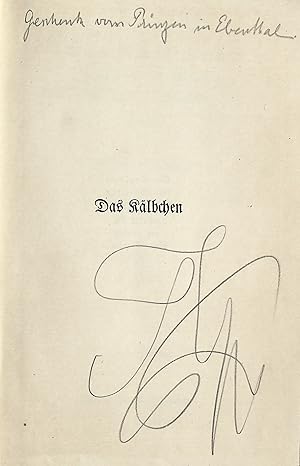 Seller image for Das Klbchen | Der umgewendete Dichter | Onkel Peppi - Heimkehr. Novellen. 1.-10. Tausend. for sale by Eberhard Kstler Autographen&Bcher oHG