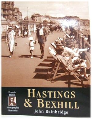 Immagine del venditore per Francis Frith's Hastings & Bexhill (Photographic Memories) venduto da PsychoBabel & Skoob Books