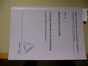 Imagen del vendedor de Passenger railway crew scheduling : models, methods, and applications a la venta por Gebrauchtbcherlogistik  H.J. Lauterbach