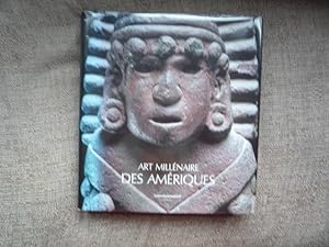 Image du vendeur pour Art Millenaire Des Ameriques De La Decouverte A L'Admiration 1492 - 1992 mis en vente par Peter Rhodes