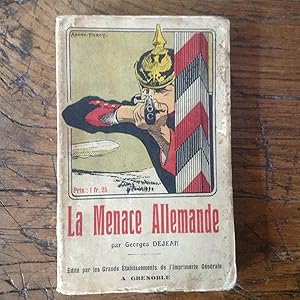 La Menace Allemande.