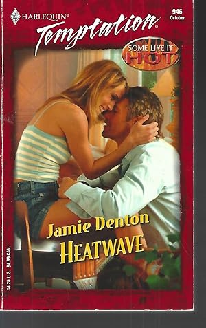 Imagen del vendedor de Heatwave: Some Like It Hot: Temptation #946 a la venta por Vada's Book Store