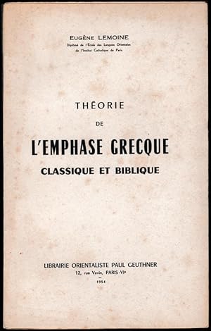 Seller image for Thorie de l'emphase grecque classique et biblique for sale by ArturusRex