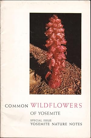 Seller image for Yosemite Nature Notes. June Vol.17 No. 6. (reprint of 101 Wildflowers of Yosemite, 1938) for sale by OLD WORKING BOOKS & Bindery (Est. 1994)