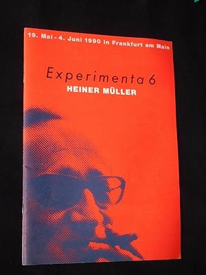 Experimenta 6. Heiner Müller. 19. Mai bis 4. Juni 1990 in Frankfurt am Main [Programmheft]