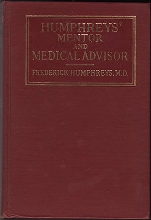 Imagen del vendedor de HUMPHREYS' MENTOR, Medical Advisor in the Use of Humphreys' Remedies. a la venta por OLD WORKING BOOKS & Bindery (Est. 1994)