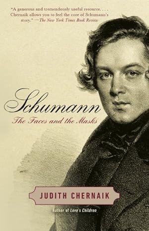 Immagine del venditore per Schumann : The Faces and the Masks venduto da GreatBookPrices