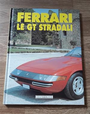 Immagine del venditore per Ferrari Le Gt Stradali venduto da Piazza del Libro