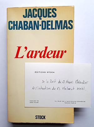 L'ardeur - mit handschriftlicher Widmung auf orig. Visitenkarte des Verlags: "De la Part de M.Hen...