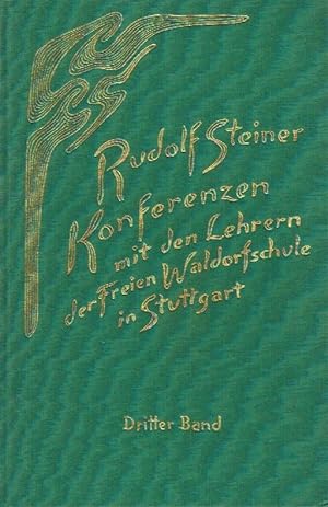 Konferenzen mit den Lehrern der Freien Waldorfschule in Stuttgart 1919-1924. 3. Bd. Das fünfte un...