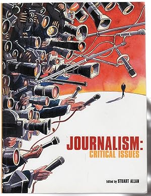 Journalism : Critical Issues