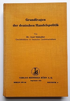 Grundfragen der deutschen Handelspolitik - orig. Ausgabe von 1928