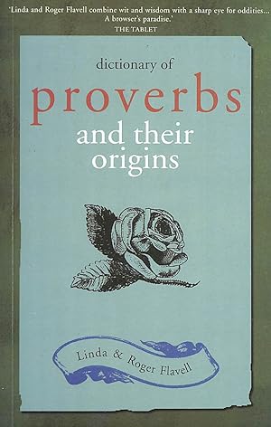 Bild des Verkufers fr Dictionary Of Proverbs And Their Origins zum Verkauf von M Godding Books Ltd