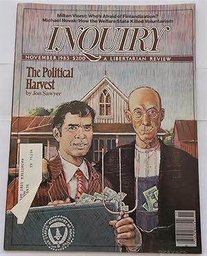 Image du vendeur pour Inquiry Magazine: A Libertarian Review (November 1983) mis en vente par Bloomsbury Books