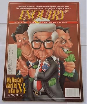 Inquiry Magazine: A Libertarian Review (March 1983)