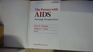 Imagen del vendedor de The Person with AIDS: Nursing Perspectives a la venta por Goldstone Rare Books