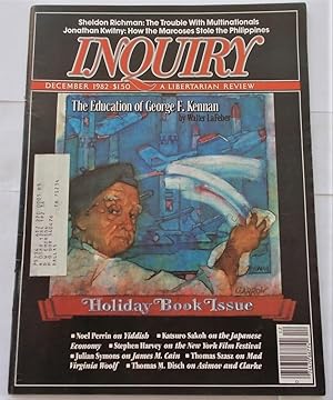 Inquiry Magazine: A Libertarian Review (December 1982)