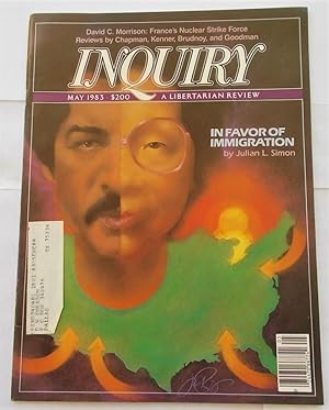 Inquiry Magazine: A Libertarian Review (May 1983)