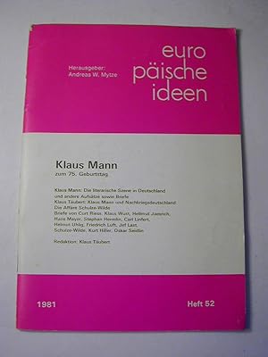 Image du vendeur pour Klaus Mann zum 75. Geburtstag - europische ideen Heft 52 / 1981 mis en vente par Antiquariat Fuchseck